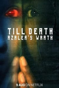 Till Death: Azalea’s Wrath