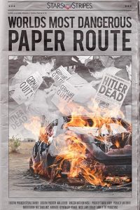 WORLD’S MOST DANGEROUS PAPER ROUTE