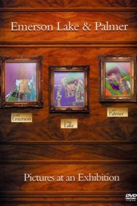 Emerson, Lake & Palmer: Pictures At An Exhibition