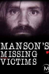 Manson’s Missing Victims