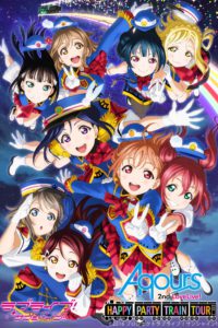 Aqours 2nd Love Live! ~Happy Party Train Tour~