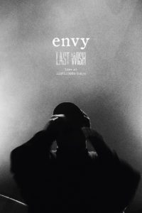 Envy: Last Wish – Live at Liquid Room Tokyo