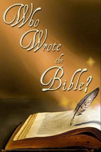 Who Wrote the Bible?