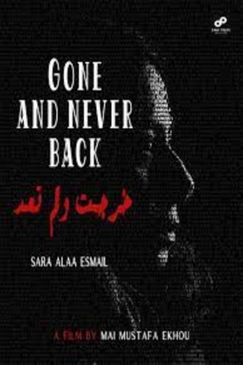 Gone and Never Back