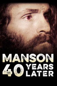 Manson: 40 Years Later