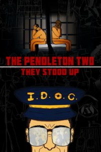 The Pendleton 2: They Stood Up