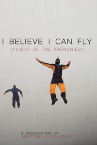 I Believe I Can Fly